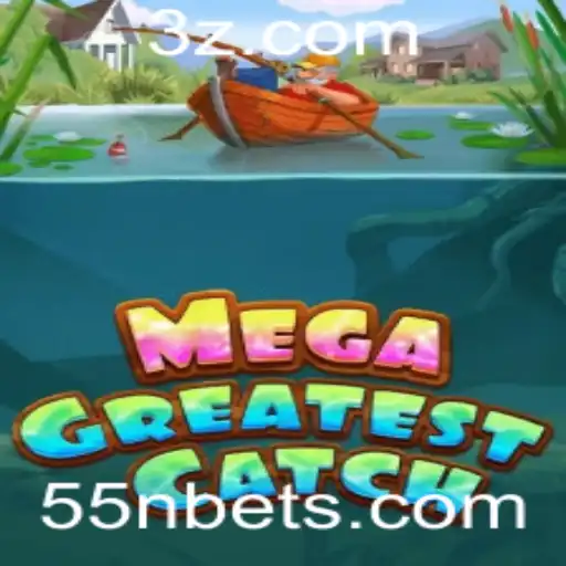 Explorando o MegaGreatestCatch: O Novo Fenômeno dos Jogos de Apostas