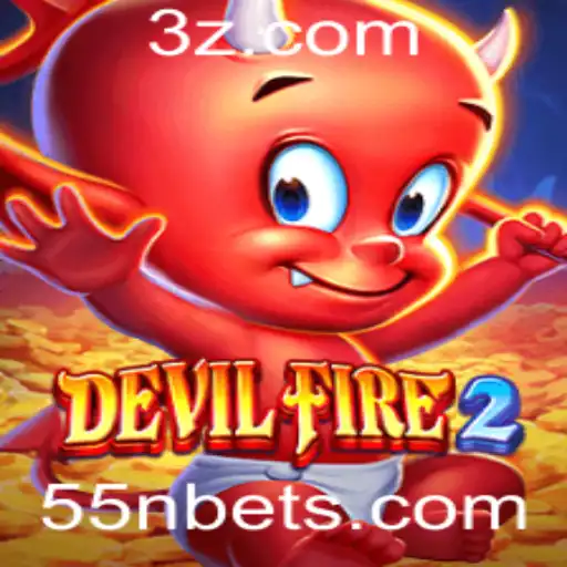 DevilFire2: Explorando a Emoção com a Chave 55n Bet