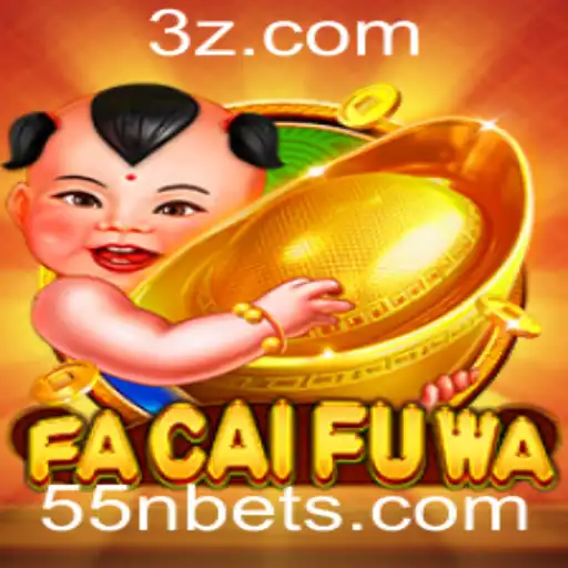FaCaiFuWa: O Jogo de Azar que Está Redefinindo Experiências com 55n Bet